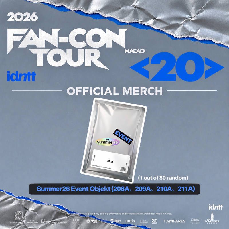 2026 idntt FAN-CON TOUR <20> in MACAO | Summer26 Event Objekt