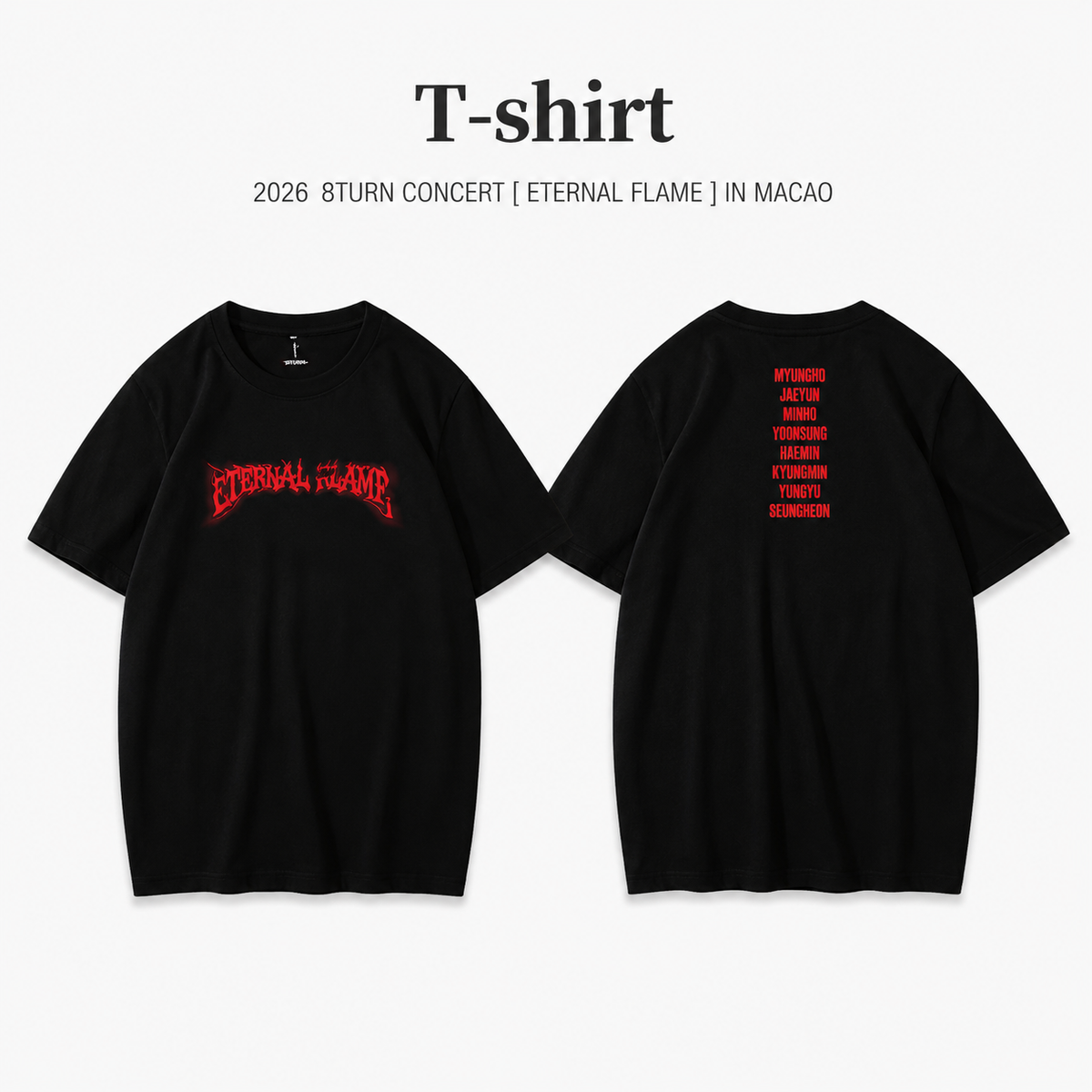 2026 8TURN CONCERT [ETERNAL FLAME] IN MACAO T-shirt
