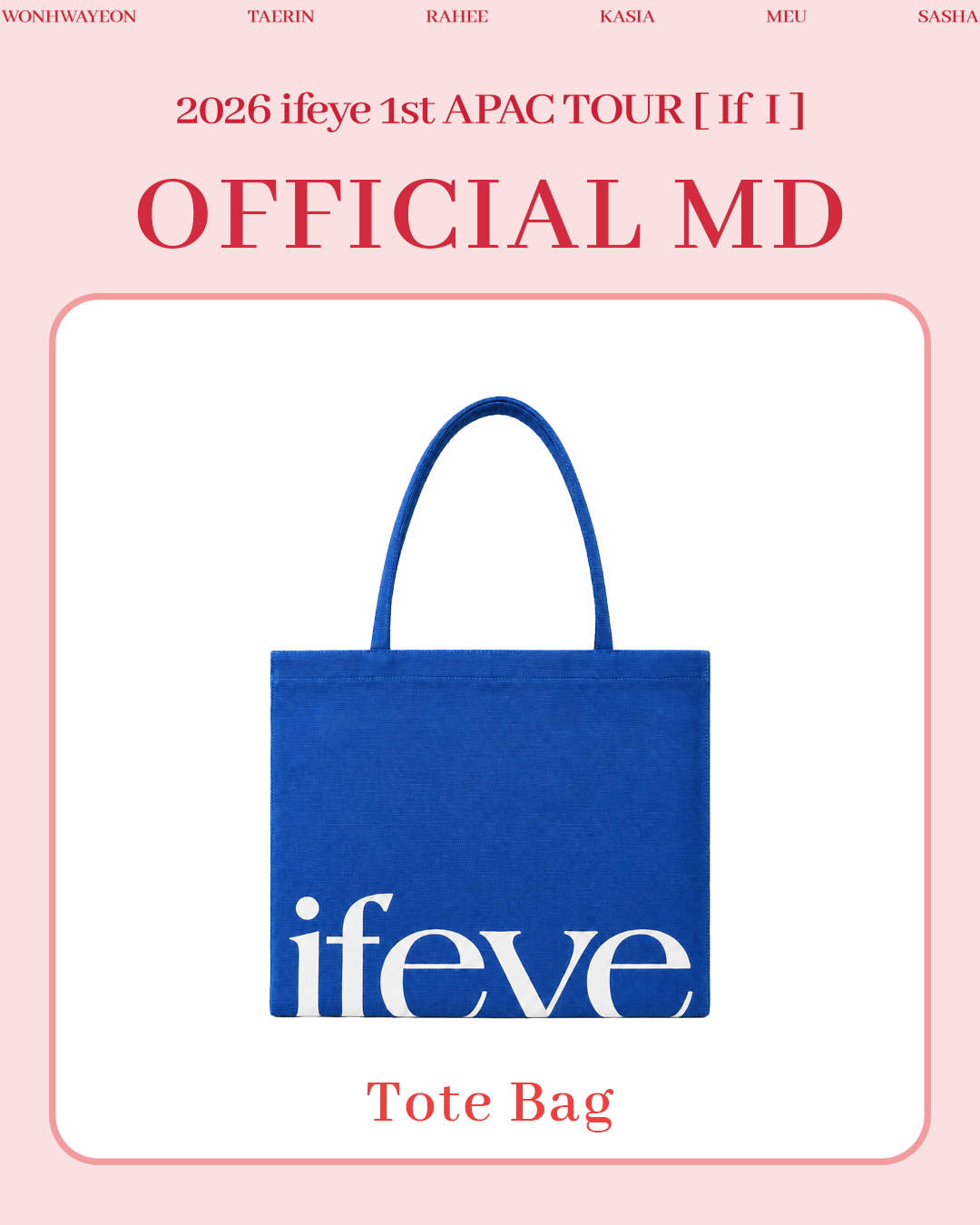 2026 ifeye 1st APAC TOUR [If I] Tote Bag official product image